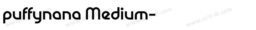 puffynana Medium字体转换